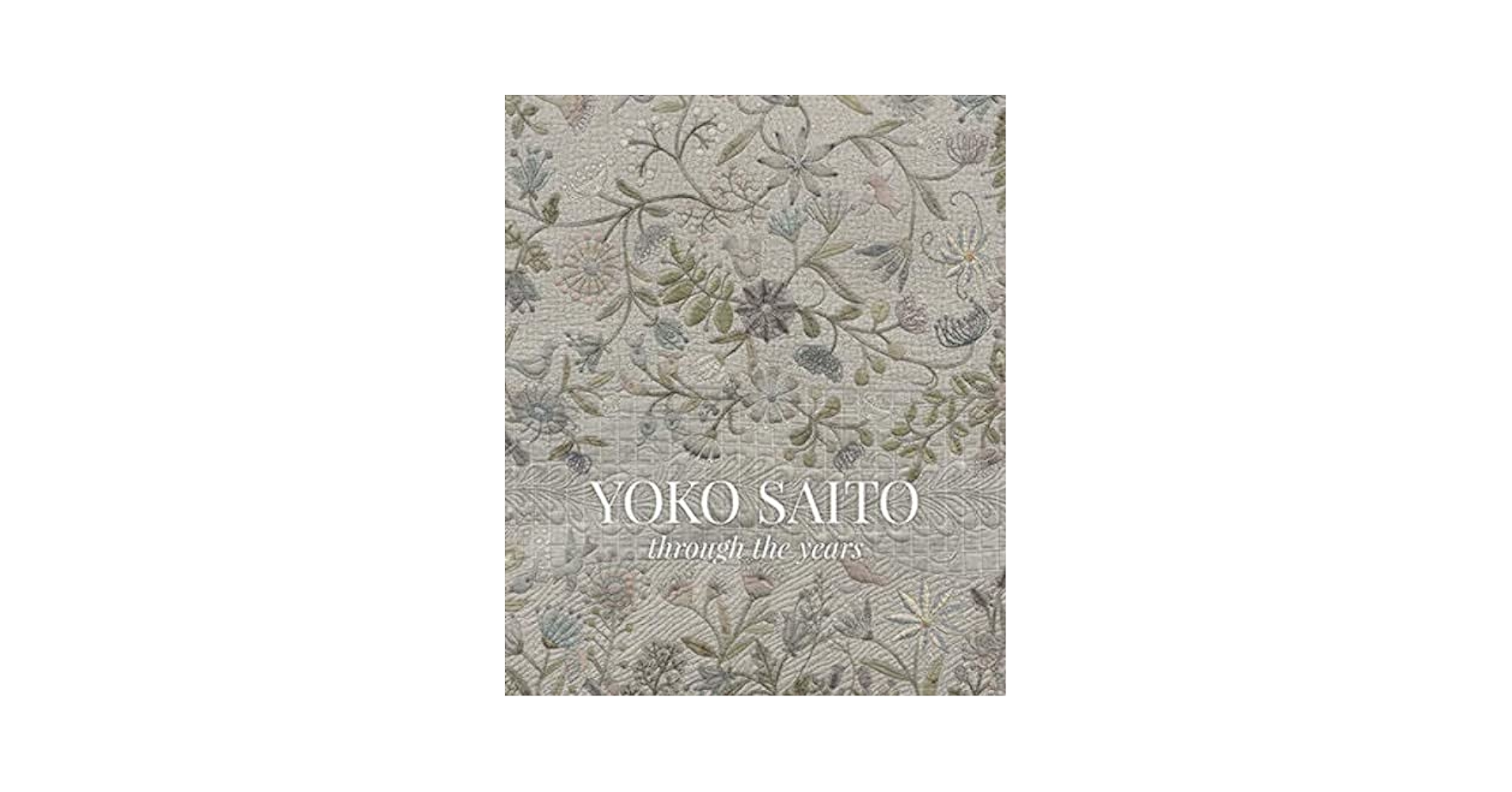 Yoko Saito through the Years: Saito, Yoko: 9781604689518
